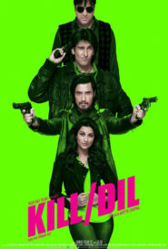 Kill Dil